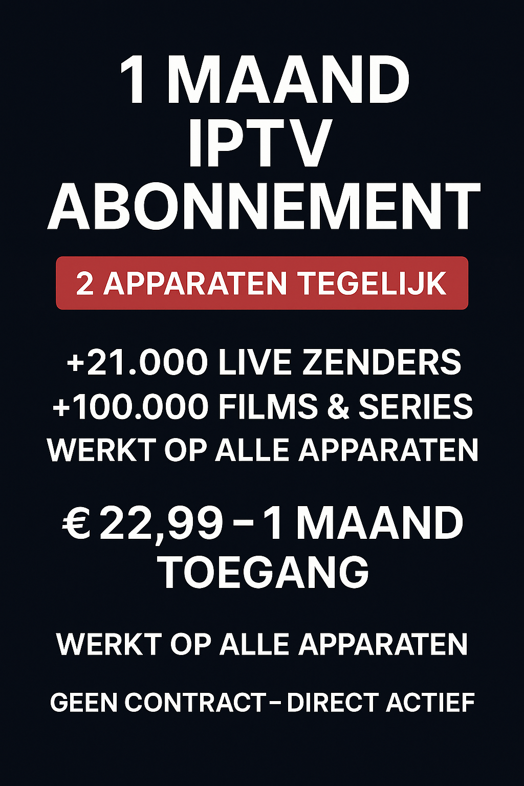 1 Maand IPTV Abonnement – 2 Apparaten Tegelijk